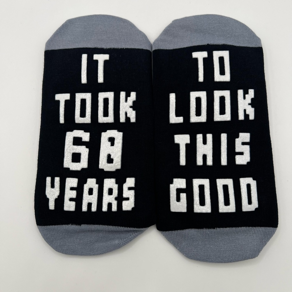 Novelty 'It Took 60 Years To Look This Good' Black & Gray No-Show Socks